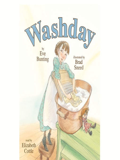 Title details for Washday by Eve Bunting - Available